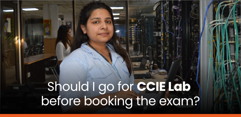 Should I go for CCIE Lab before booking the exam? 